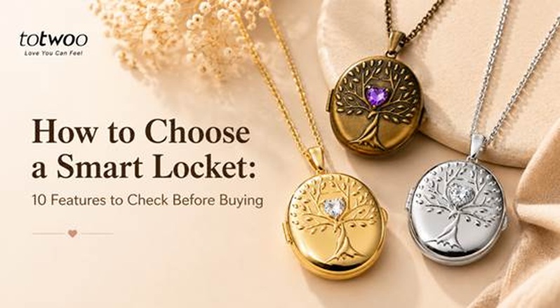 How to Choose a Smart Locket: 10 Features to Check Before Buying